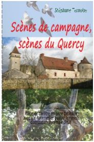 Scnes de campagne, scnes du Quercy